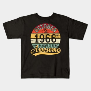 October 1966 Happy Birthday 54 Years Of Being Awesome To Me You Dad Mom Son Daughter Kids T-Shirt